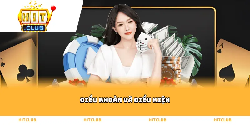 Điều khoản và điều kiện
